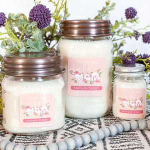 YOU'RE THE BEST MOM - 8oz Mason Jar Soy Candles