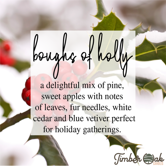 BOUGHS OF HOLLY | 16oz Mason Jar | Pure Soy Candle